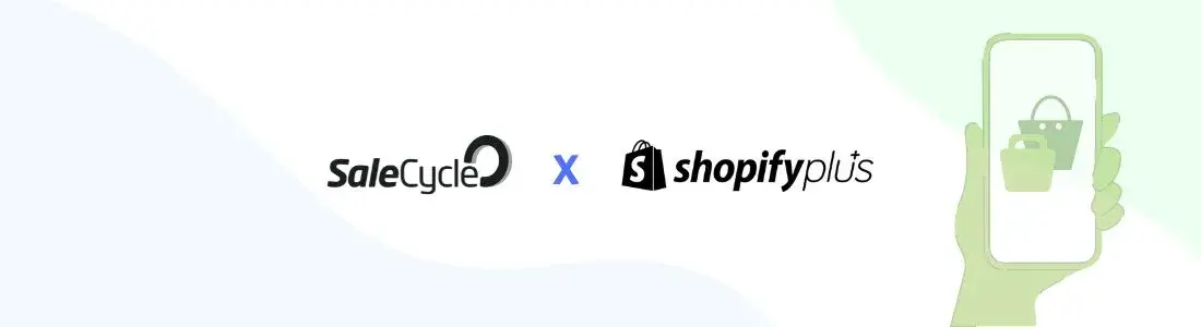 SaleCycle Announce Shopify Plus Integration